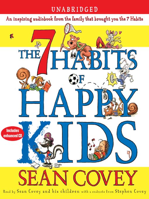 Title details for The 7 Habits of Happy Kids by Sean Covey - Available
